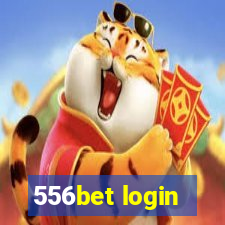 556bet login